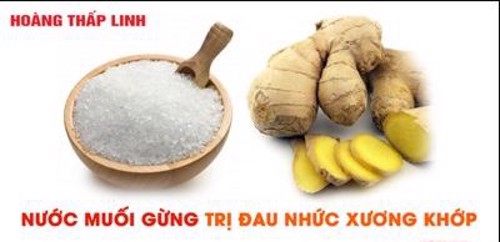 Nước muối gừng trị đau nhức xương khớp! Bạn đã biết chưa? Click xem ngay!