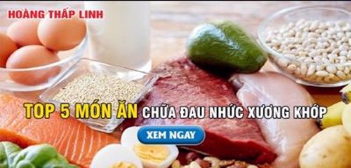 Top 5 món ăn chữa đau nhức xương khớp và giải pháp cải thiện từ thảo dược! 